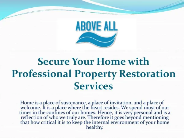 Secure Your Home with Professional Property Restoration Services
