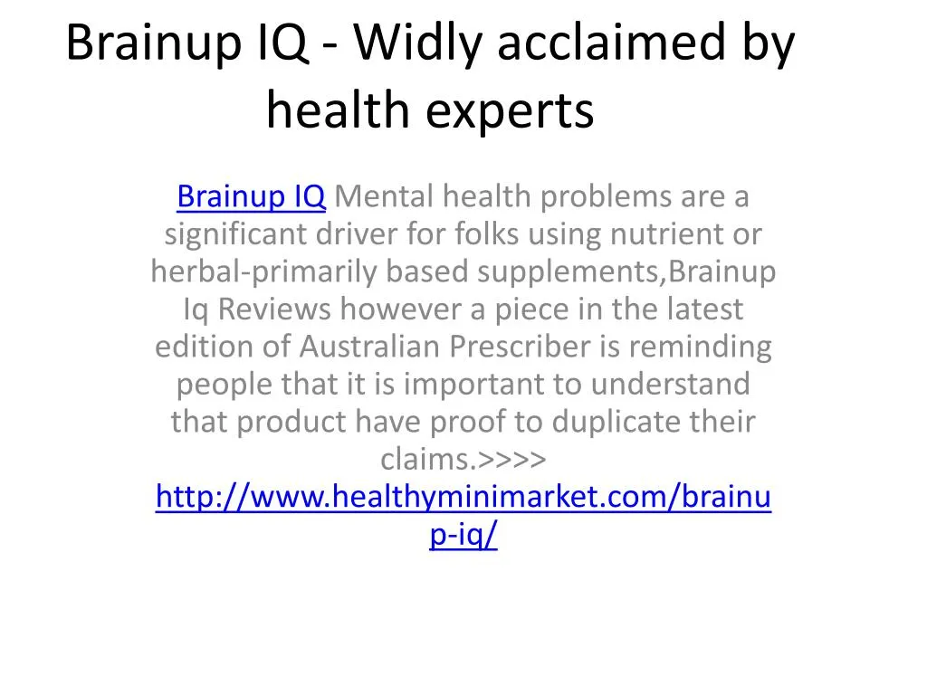 brainup iq widly acclaimed by health experts