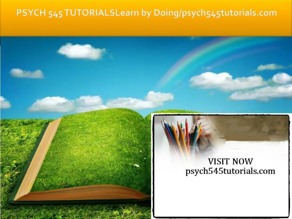 psych 545 tutorialslearn by doing psych545tutorials com