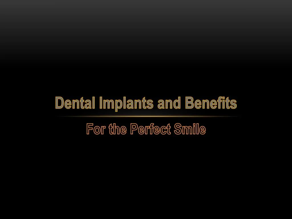 dental implants and benefits