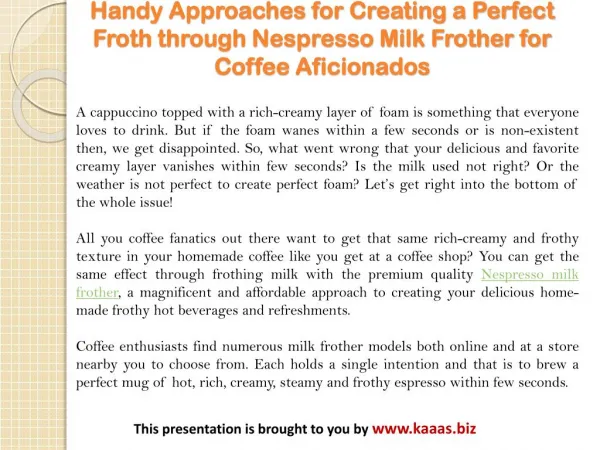 Handy Approaches for Creating a Perfect Froth Through Nespresso Milk Frother for Coffee Aficionados