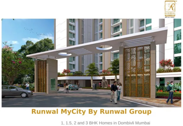 Residential Properties at Runwal MyCity in Dombivli Mumbai for Sale