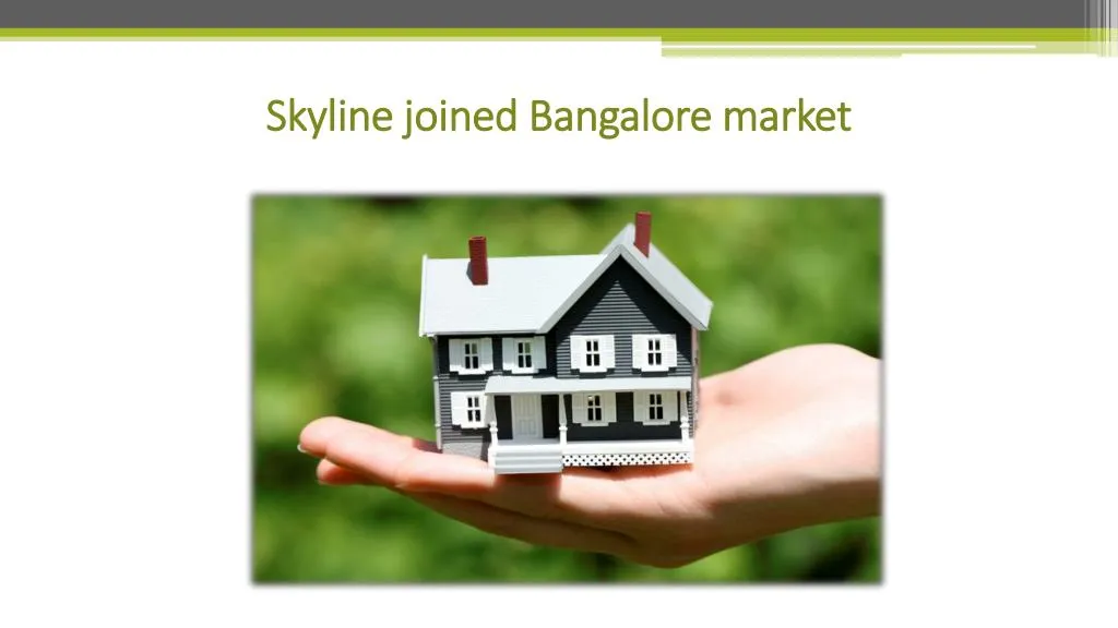 skyline joined bangalore market
