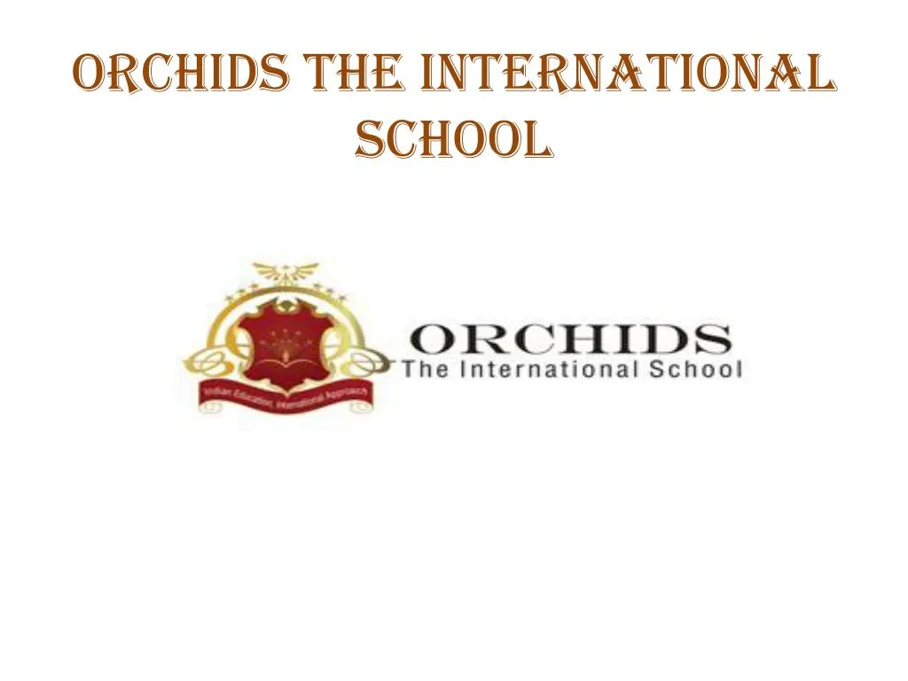orchids the international s chool