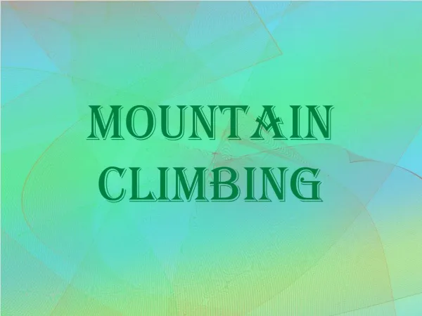 How to prepare for mountain climbing