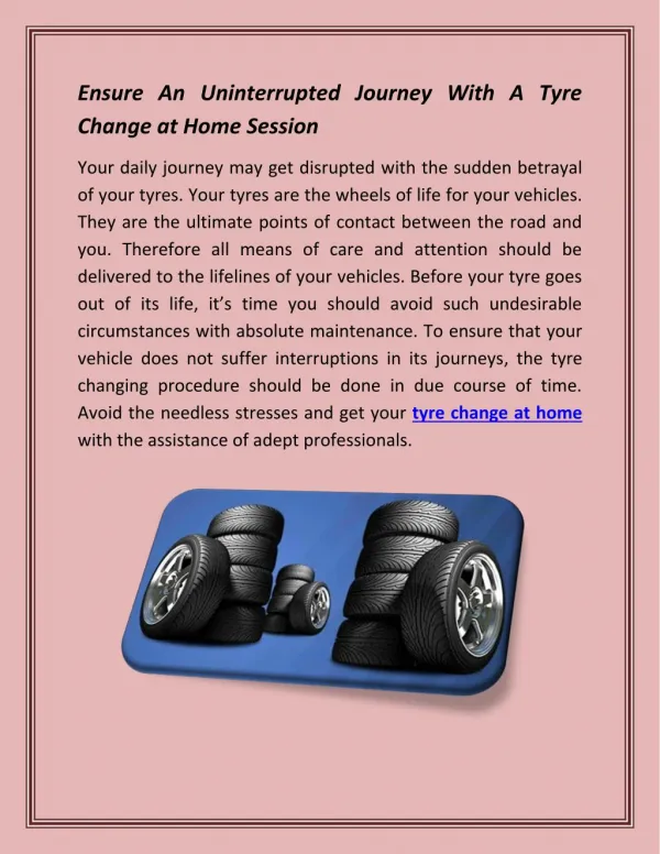 Ensure An Uninterrupted Journey With A Tyre Change at Home Session