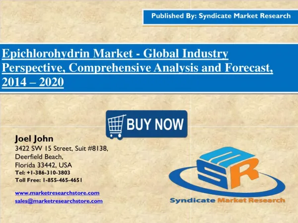 Epichlorohydrin Market Industry Perspective, Comprehensive Analysis and Forecast, 2016 – 2020
