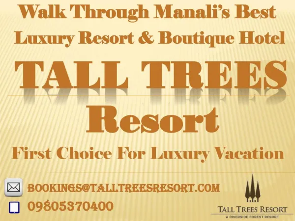 Talltreesresort - Luxury & Boutique Hotel In Manali
