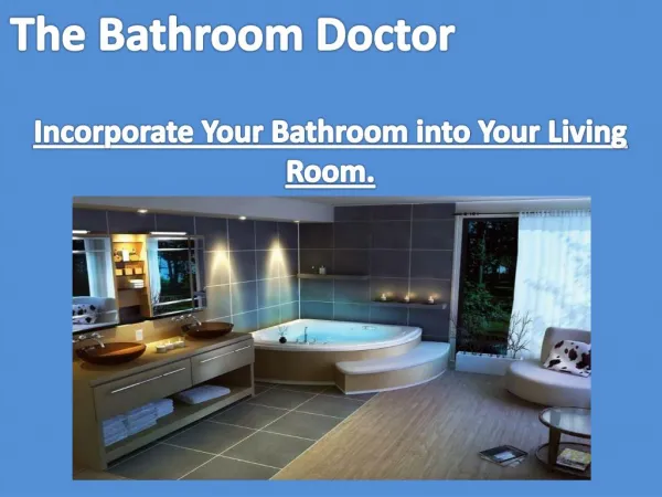 Latest Space Saving Idea is to Incorporate Your Bathroom into Your Living Room