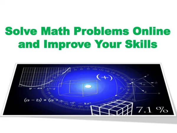 Solve Math Problems Online and Improve Your Skills