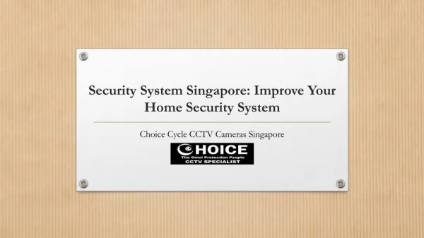 Security System Singapore-Improve Your home security System