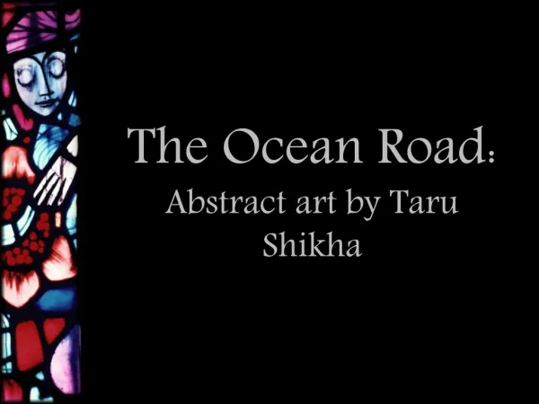 The Ocean Road - Abstract art by Taru Shikha
