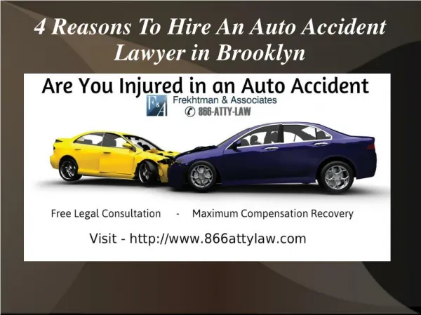 4 Reasons To Hire An Auto Accident Lawyer in Brooklyn