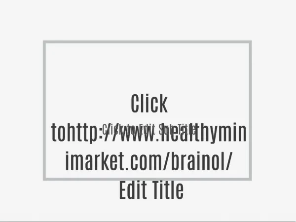 http://www.healthyminimarket.com/brainol/