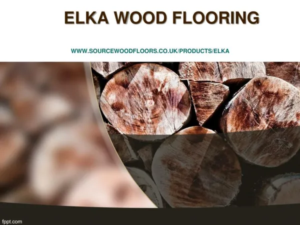 Buy Elka Wood Flooring Online At Source Wood Floors