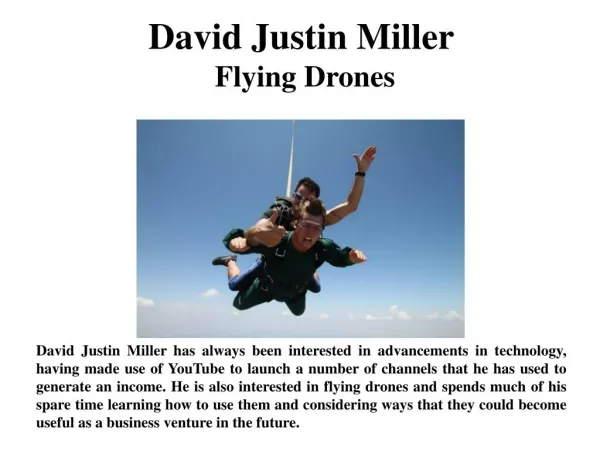 David Justin Miller Flying Drones