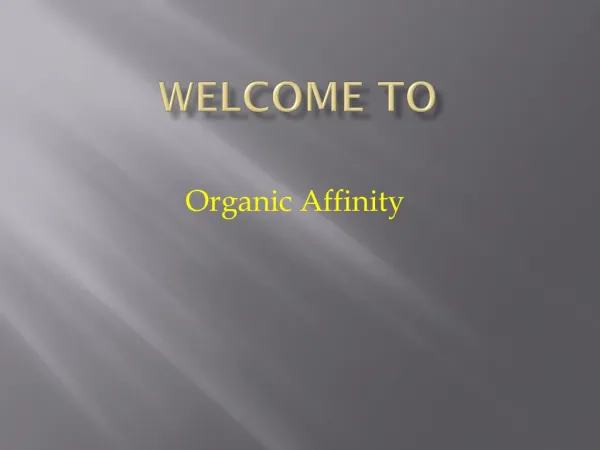 Organic affinity