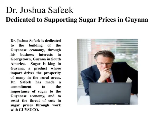 Dr. Joshua Safeek Dedicated to Supporting Sugar Prices in Guyana
