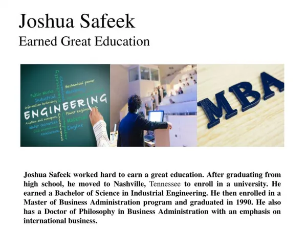 Joshua Safeek Earned Great Education