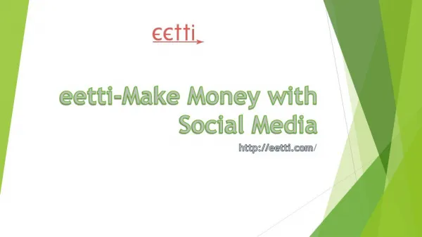 eetti-Make Money with Social Media