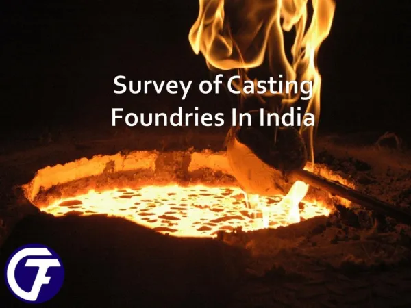 Growth Survery of Casting Foundries in India