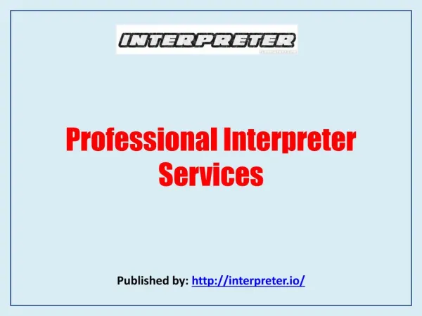 Professional Interpreter Services