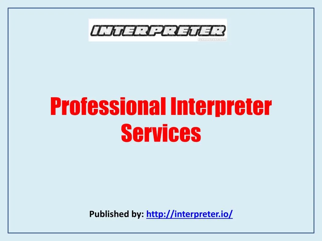 professional interpreter services