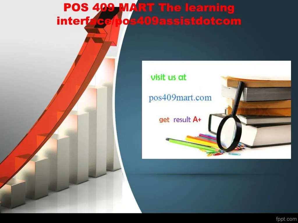 pos 409 mart the learning interface pos409assistdotcom