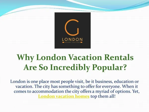Why London Vacation Rentals Are So Incredibly Popular?