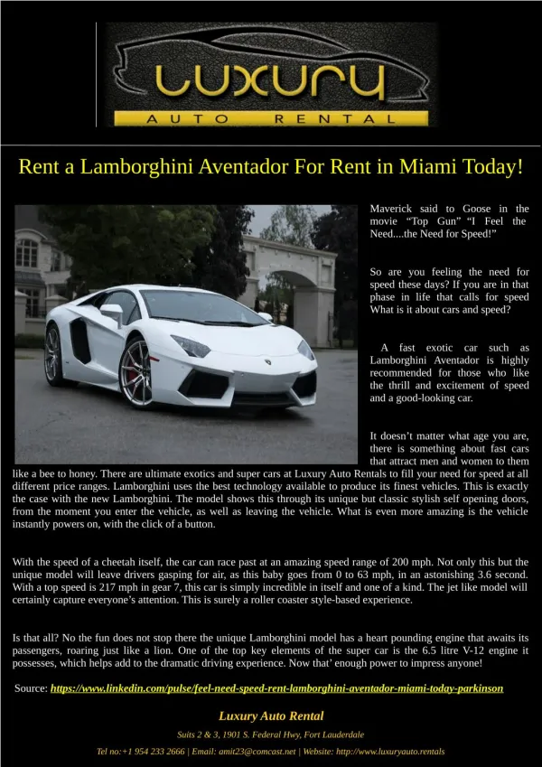 Rent a Lamborghini Aventador For Rent in Miami Today!