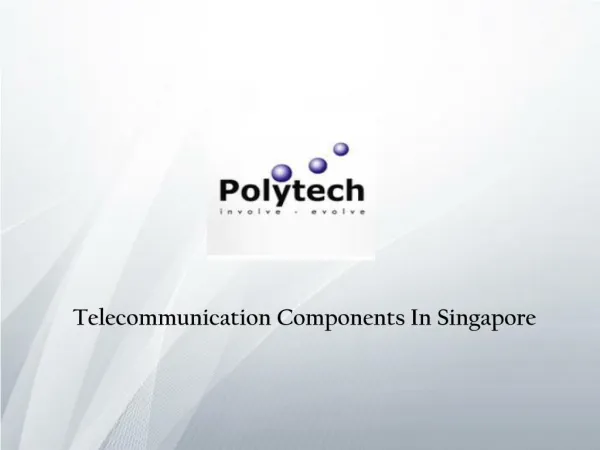 Telecommunication Components Manufacturers