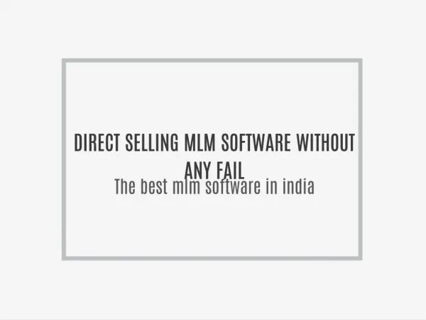 Direct selling software, without any limits