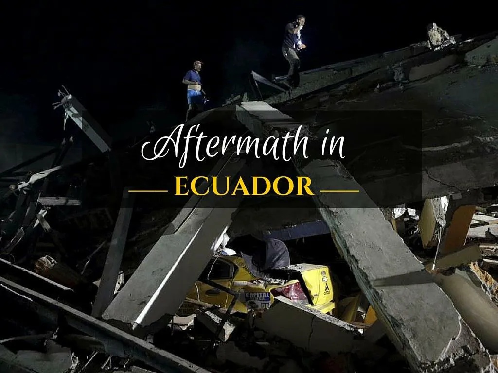 aftermath in ecuador