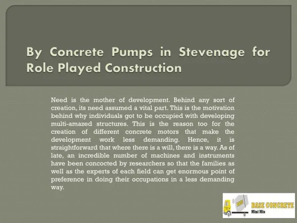 By Concrete Pumps in Stevenage for Role Played Construction