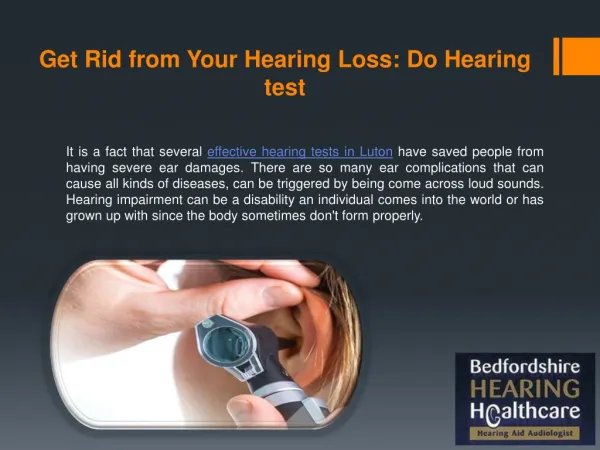Get Rid from Your Hearing Loss: Do Hearing test