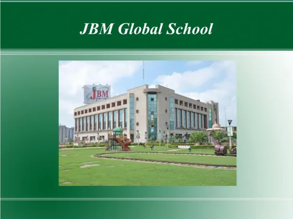 International schools in noida, Recent Activities of JBM