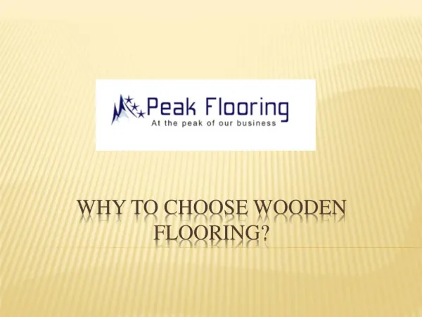 Why to choose wooden flooring