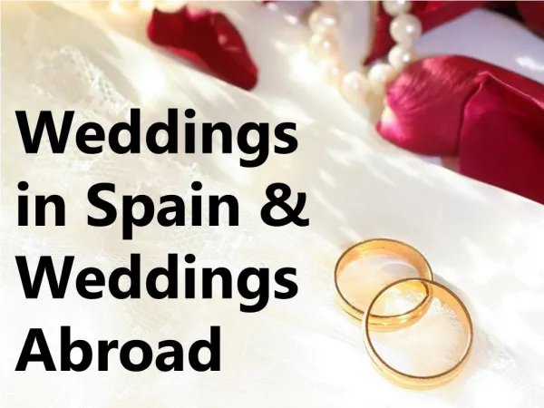 Spain Wedding | Destination Weddings