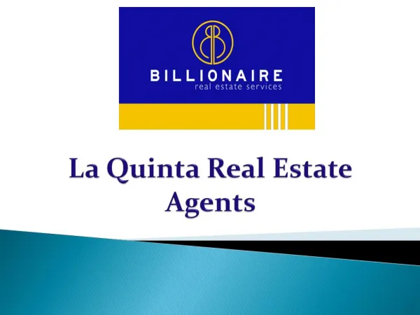 La Quinta Real Estate Agents