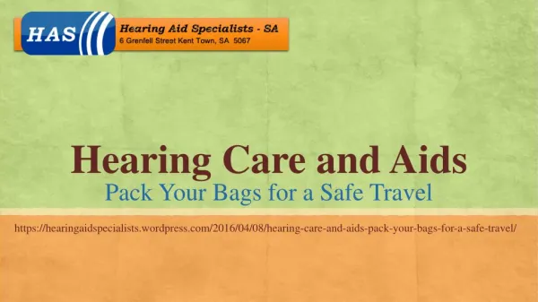 Hearing Care and Aids- Pack Your Bags for a Safe Travel