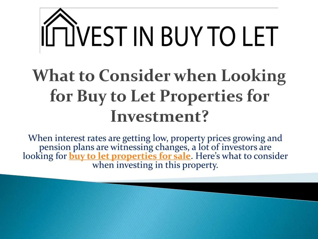 what to consider when looking for buy to let properties for investment