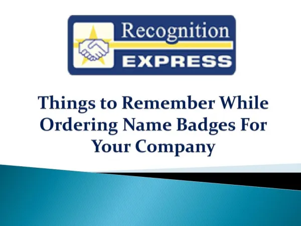 Things to Remember While Ordering Name Badges For Your Company