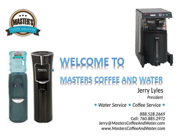 Masters Coffee and Water
