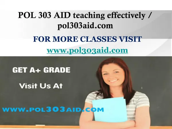 POL 303 AID teaching effectively / pol303aid.com