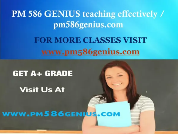 PM 586 GENIUS teaching effectively / pm586genius.com