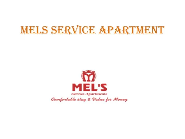 Mel's Service Apartment in Bangalore