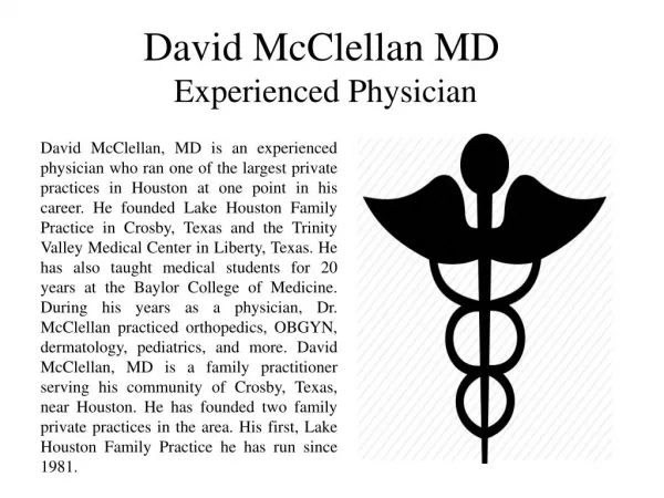 David McClellan MD Experienced Physician