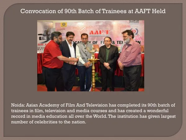 Convocation of 90th Batch of Trainees at AAFT Held