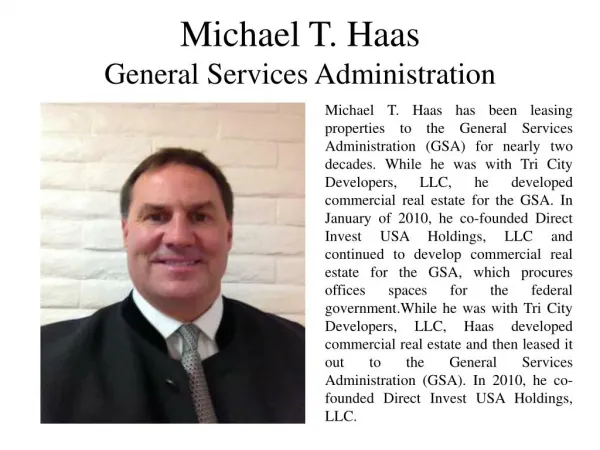 Michael T. Haas - General Services Administration