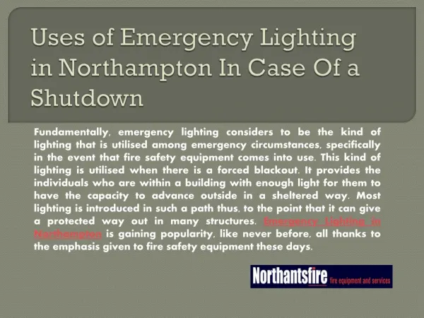 Uses of Emergency Lighting in Northampton In Case Of a Shutdown